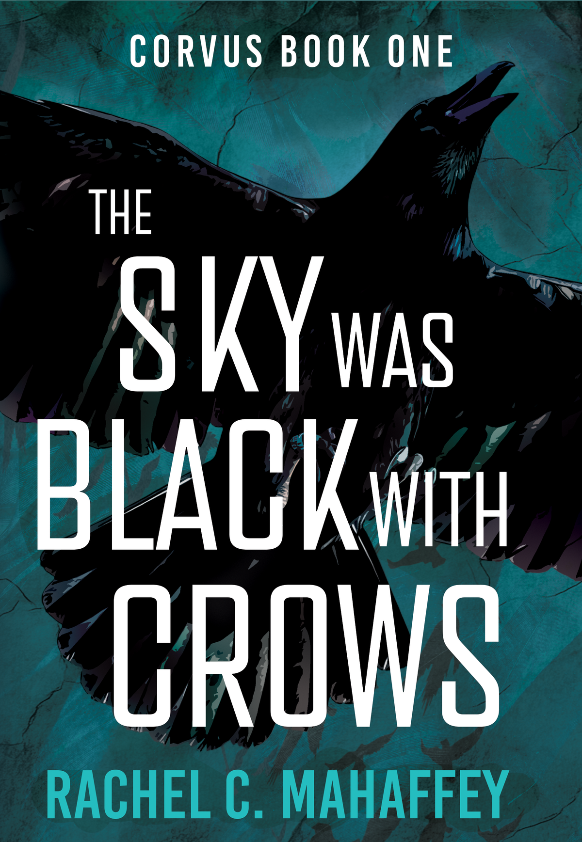The Sky Was Black With Crows — Ebook